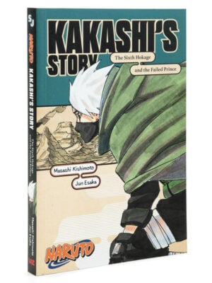 Naruto: Kakashi's Story?The Sixth Hokage and the Failed Prince